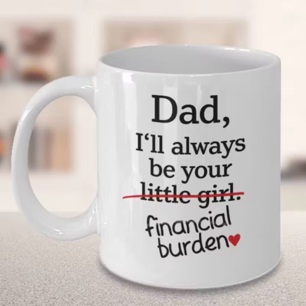 Ceramic Coffee Mug for Dad From Daughter Sentiment Drinkware