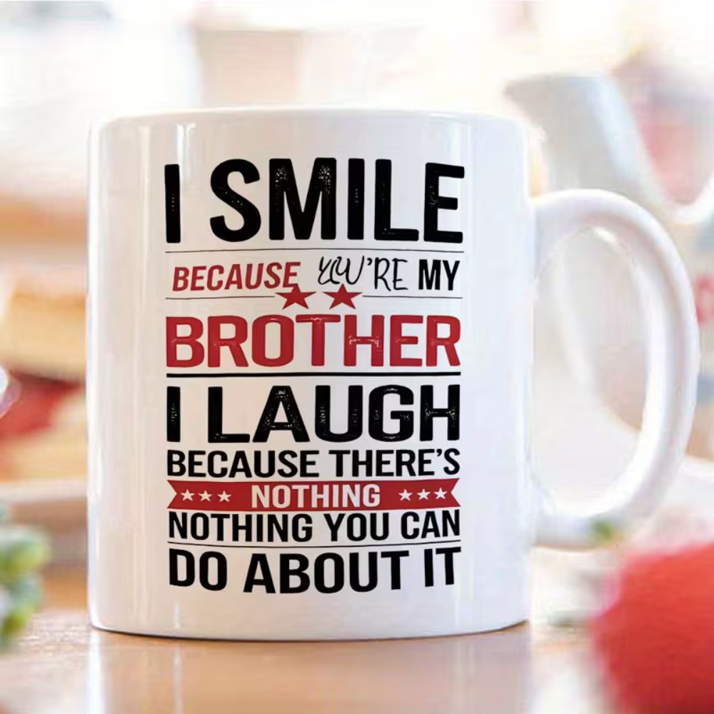 1pc Brother-Themed Coffee Mug with Sibling Quotes & Brother Design 