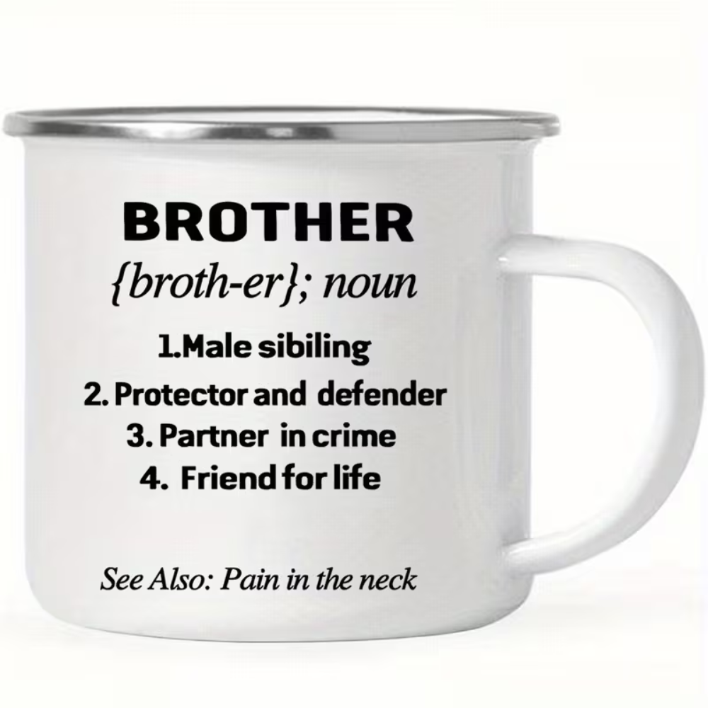 Funny Brother 1pc 12oz Metal Enamel Cup - Camping Coffee Cup Gift for Brother and Sisters
