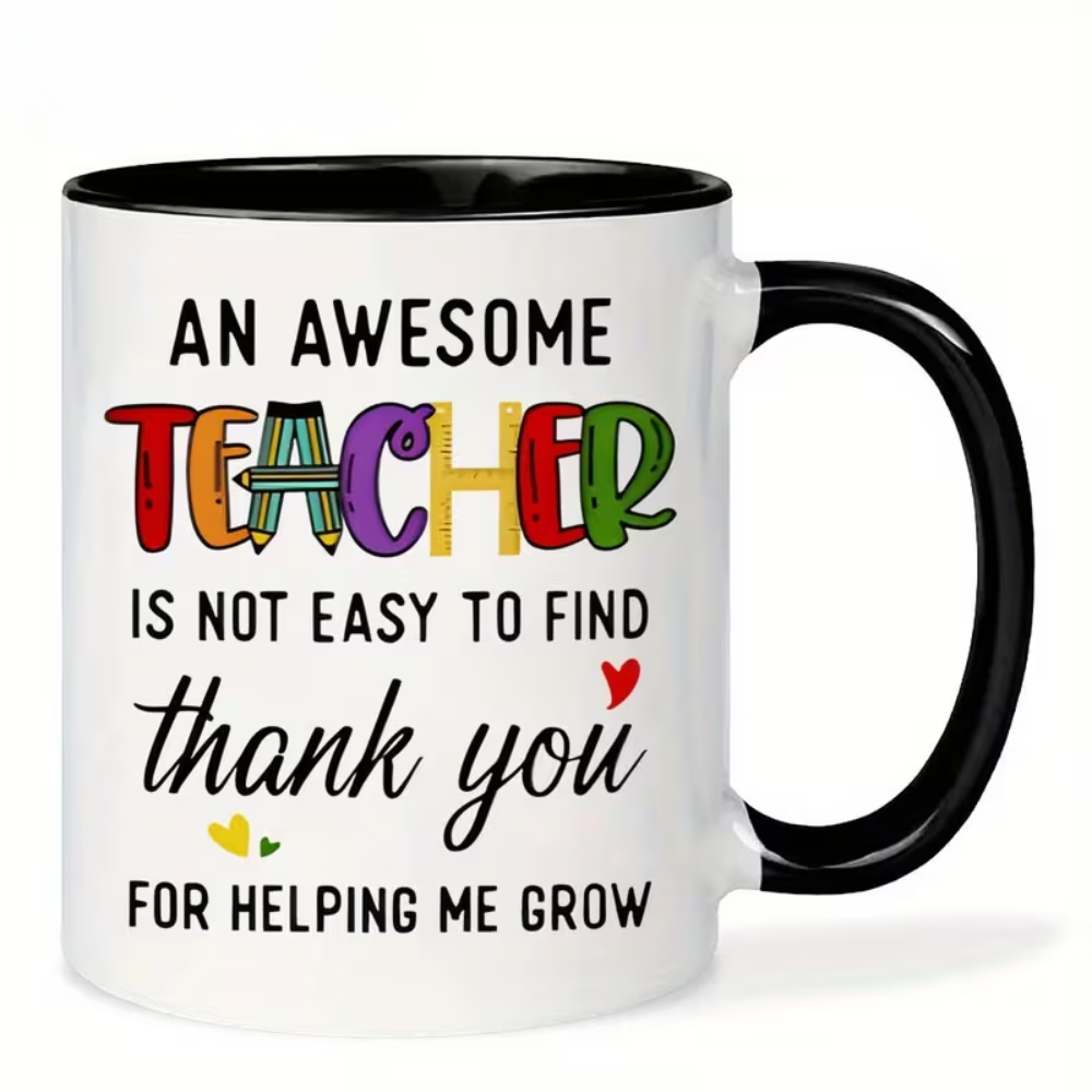 Teacher Appreciation Ceramic Coffee Mug - 11oz "Thank You for Helping Me Grow" 