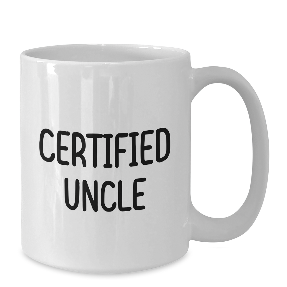 11 oz Ceramic Certified Uncle Funny Coffee Mug Drinkware