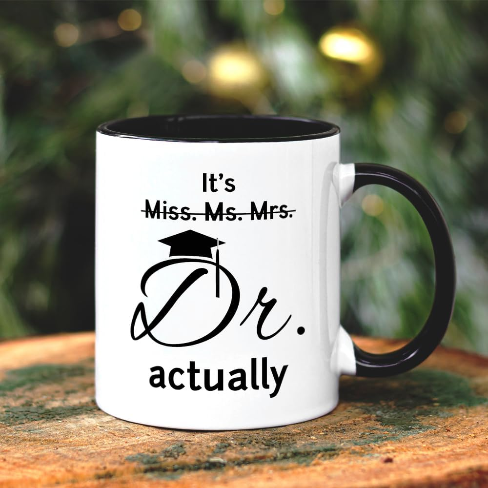 11 oz Ceramic Its Miss Ms Mrs Dr Actually Coffee Mug Graduation Drinkware