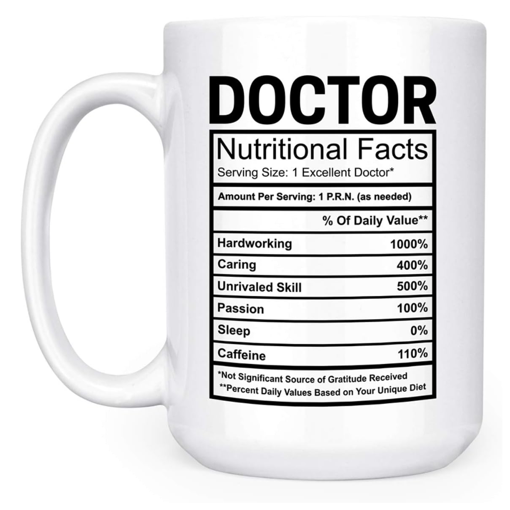 15 oz Ceramic Doctor Nutritional Facts Coffee Mug Double Sided Drinkware