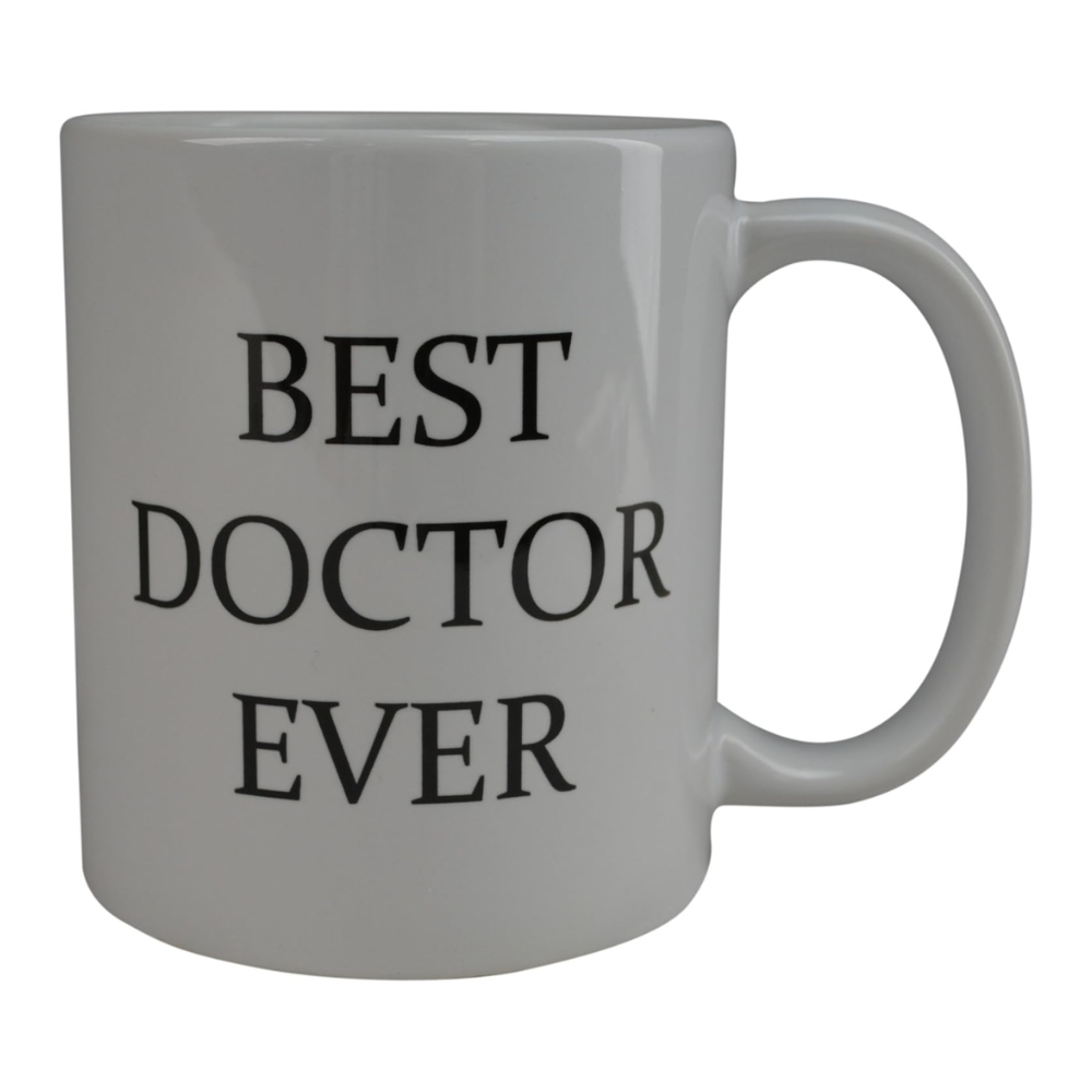 Ceramic Best Doctor Ever Coffee Mug Novelty Drinkware