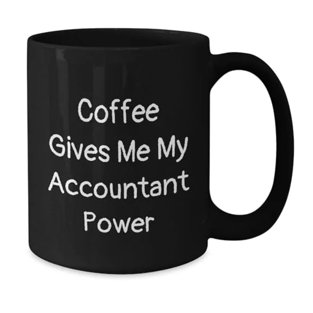 Coffee Gives Me My Accountant Power Mug