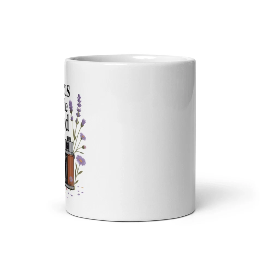 Focus on the Good Camera Mug – Inspirational Photographer Gift