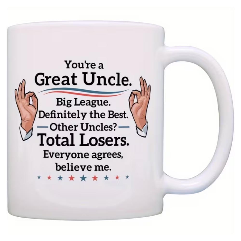 Big League Uncle Quote Printed Coffee Mug