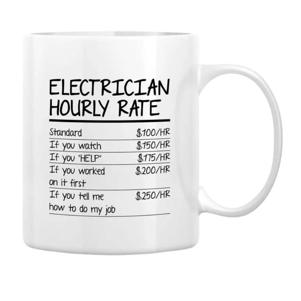 Funny Electrician Hourly Rate Design Coffee Mug