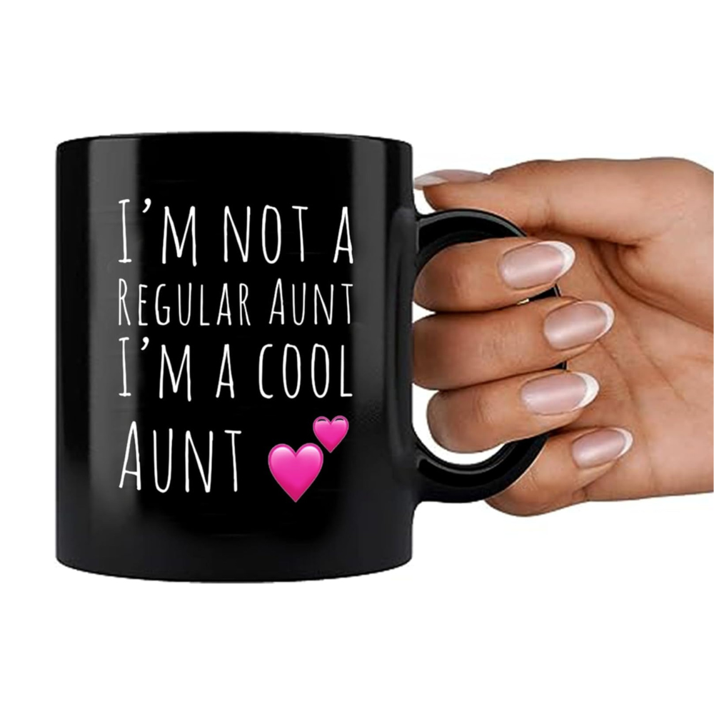 Funny Cool Aunt Quote Print 11oz Ceramic Coffee Mug