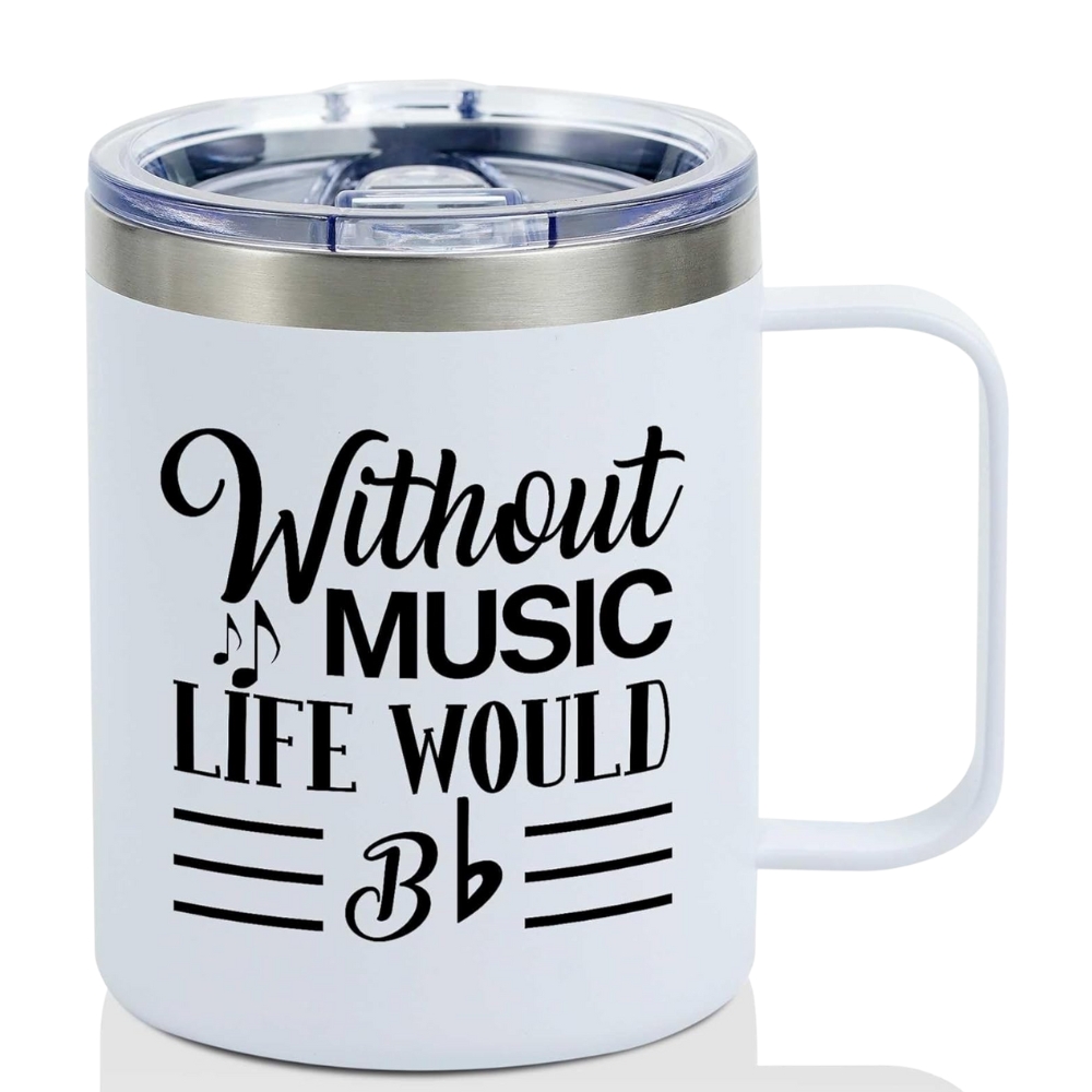 Music Lover Gifts For Men, Male, Him - Without Music Life Would B Flat - 12 oz