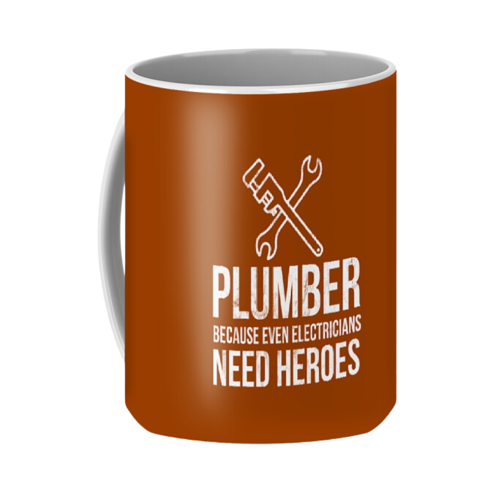 Plumber Because Even Electricians Need Heroes Funny Coffee Mug