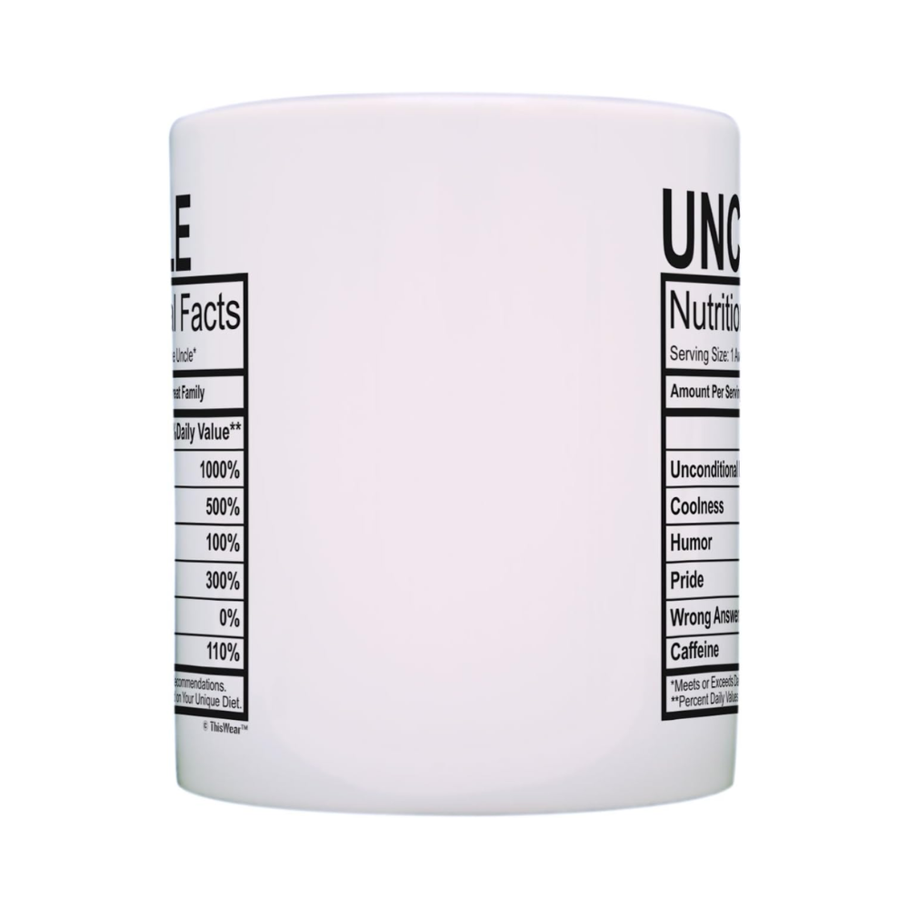 11 oz Ceramic New Uncle Nutritional Facts Coffee Mug Funny Drinkware