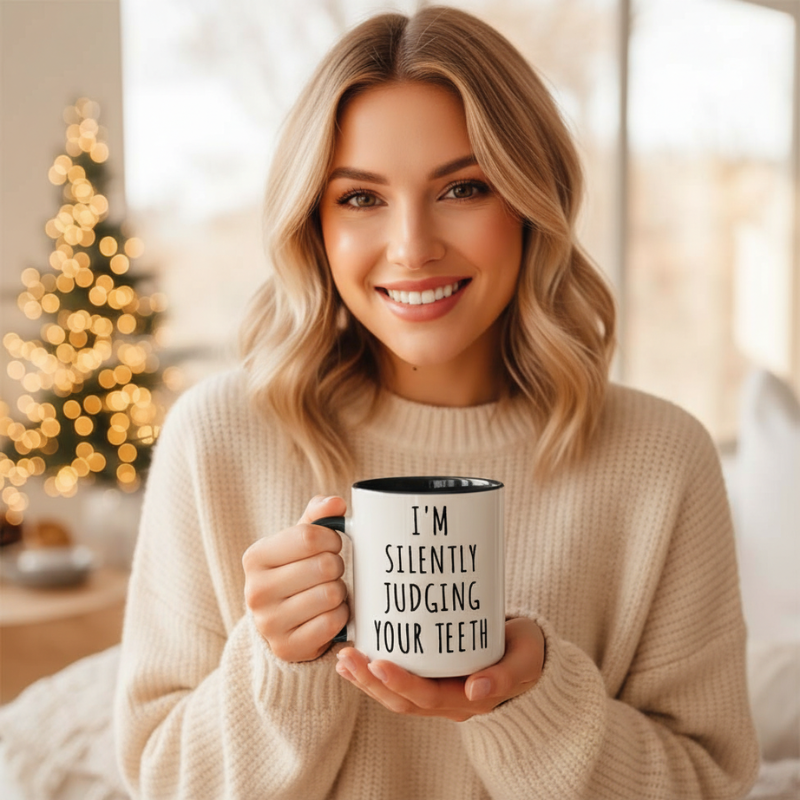 Funny Teeth Judging Dentist Mug Humorous Gift for Dentist Dental Assistant and Dental Student 11 Oz