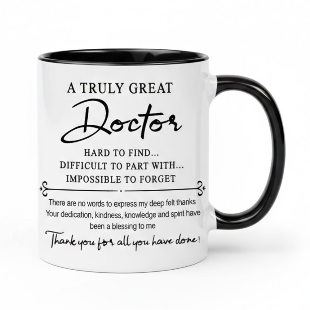 11 oz Ceramic Truly Great Doctor Appreciation Coffee Mug
