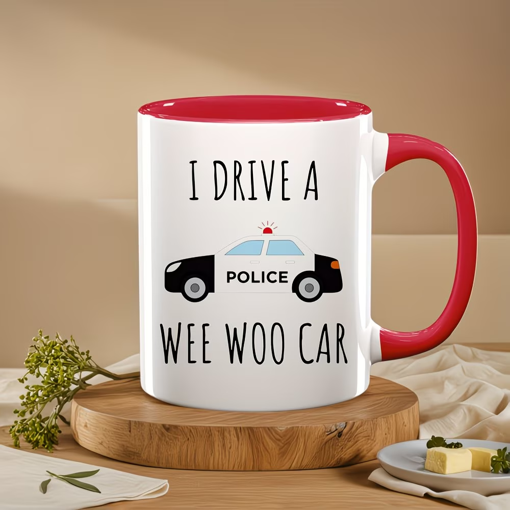Funny Police Mug, Police Mug, Siren Car Mug