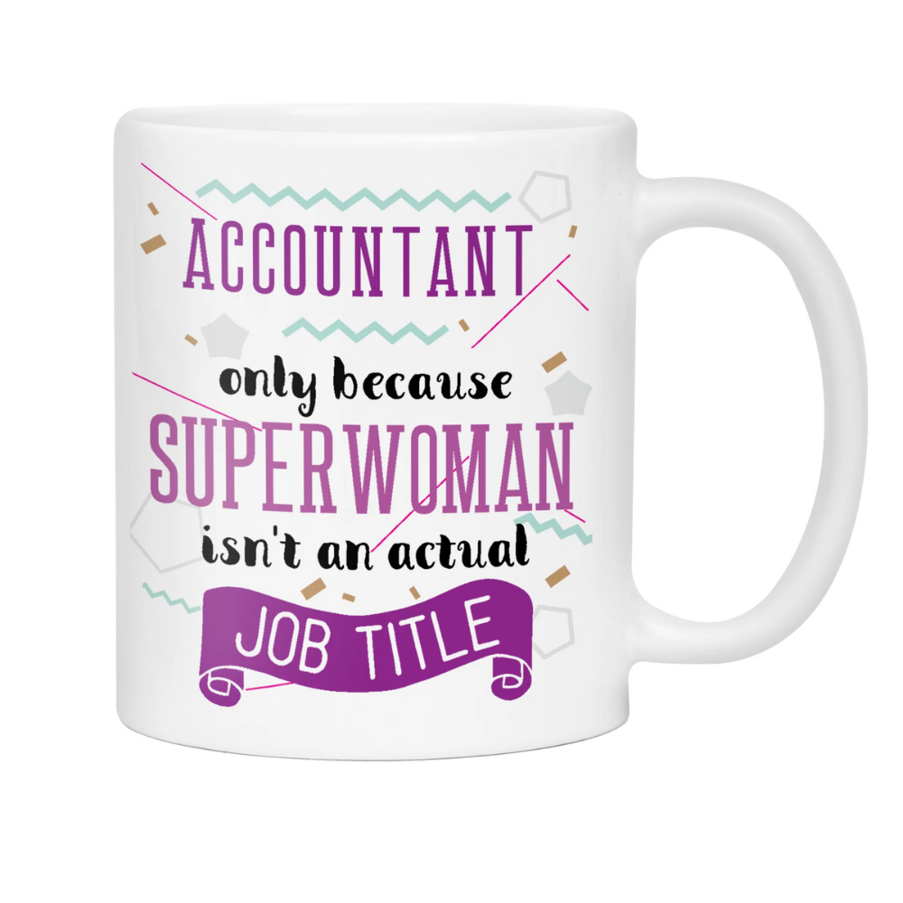 Accountant Funny Coffee Mug Tea