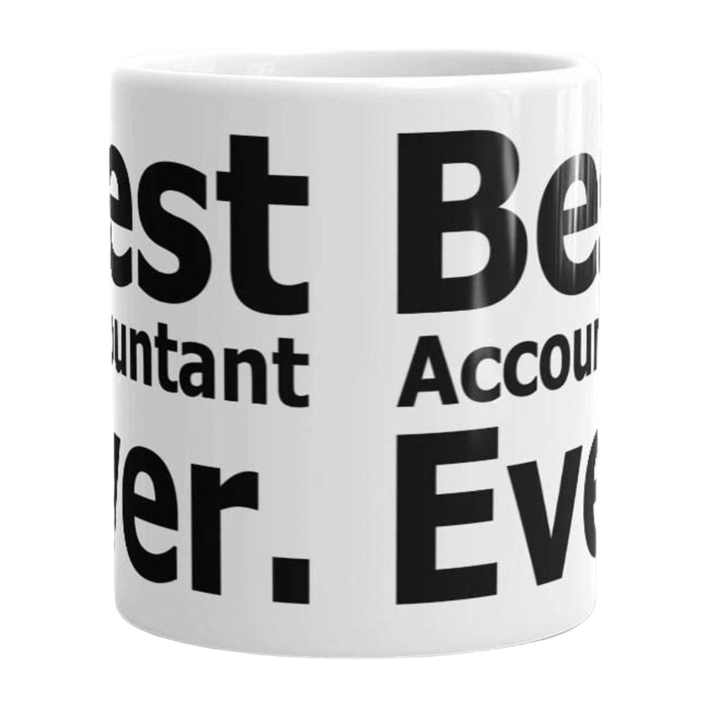Best Accountant Ever Coffee Tea Ceramic Mug Office Work Cup