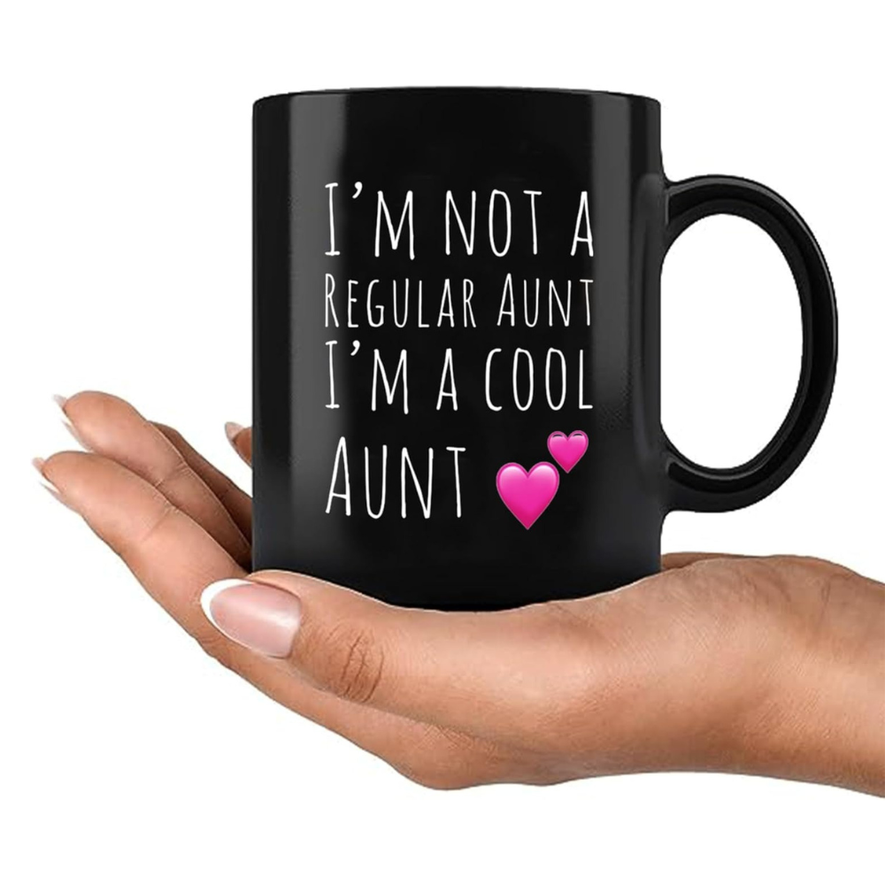 Funny Cool Aunt Quote Print 11oz Ceramic Coffee Mug