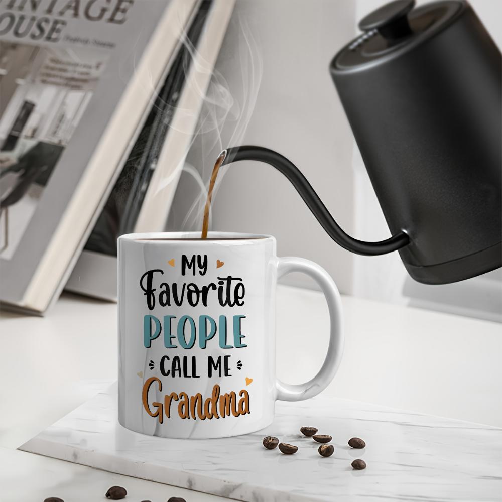 My Favorite People Call Me Grandma