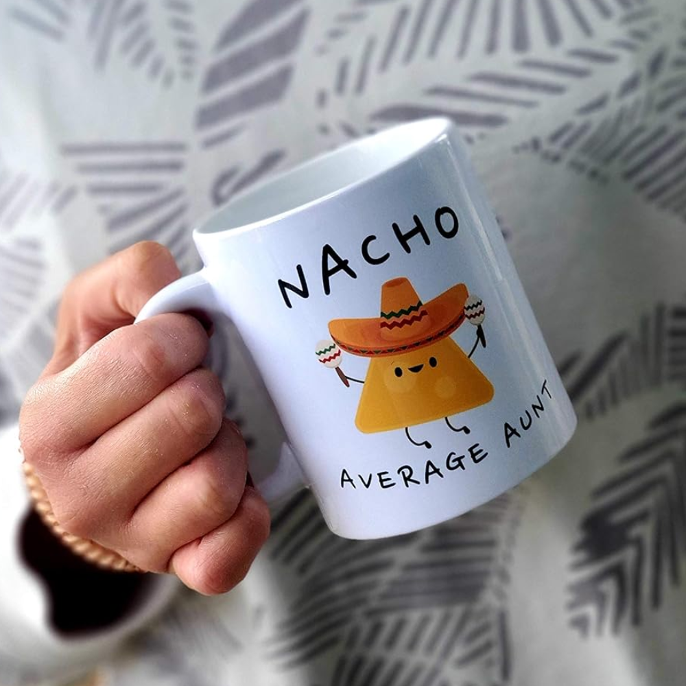 11 oz Ceramic Nacho Average Aunt Funny Coffee Mug Drinkware