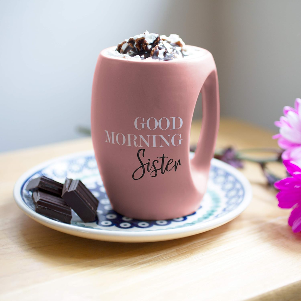Good Morning Sister - Pink Huggable Hand Warming 16 oz Mug