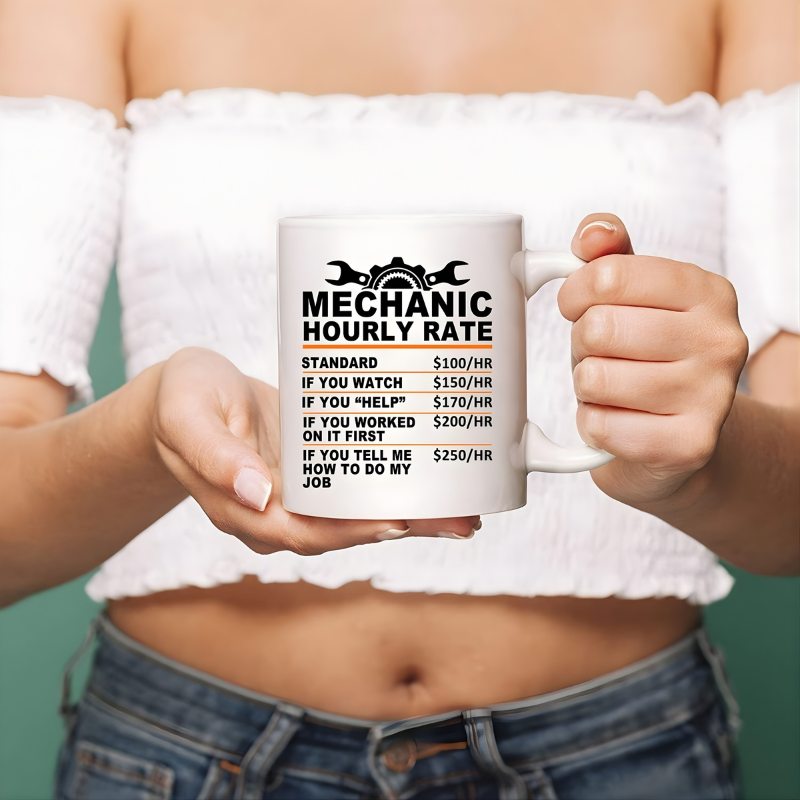 Mechanic Hourly Rates Humor Coffee Mug Auto Repair Gift