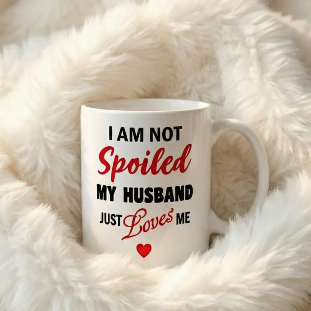 Funny Wife Quote Ceramic Mug 11oz 15oz Coffee Cup