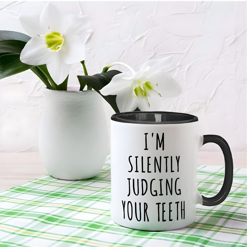 Funny Teeth Judging Dentist Mug Humorous Gift for Dentist Dental Assistant and Dental Student 11 Oz