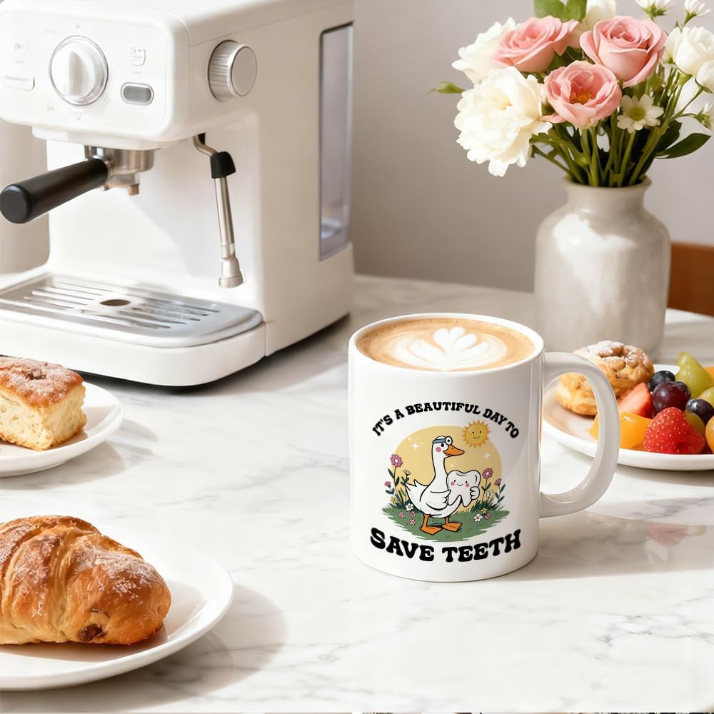 Dental Appreciation Funny Goose Coffee Mug Its A Beautiful Day To Save Teeth Gift for Dental Professionals