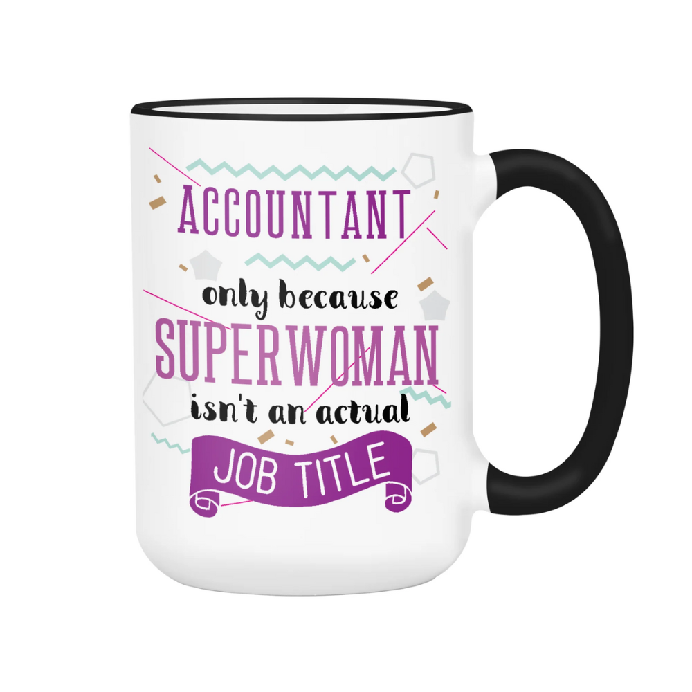 Accountant Funny Coffee Mug Tea