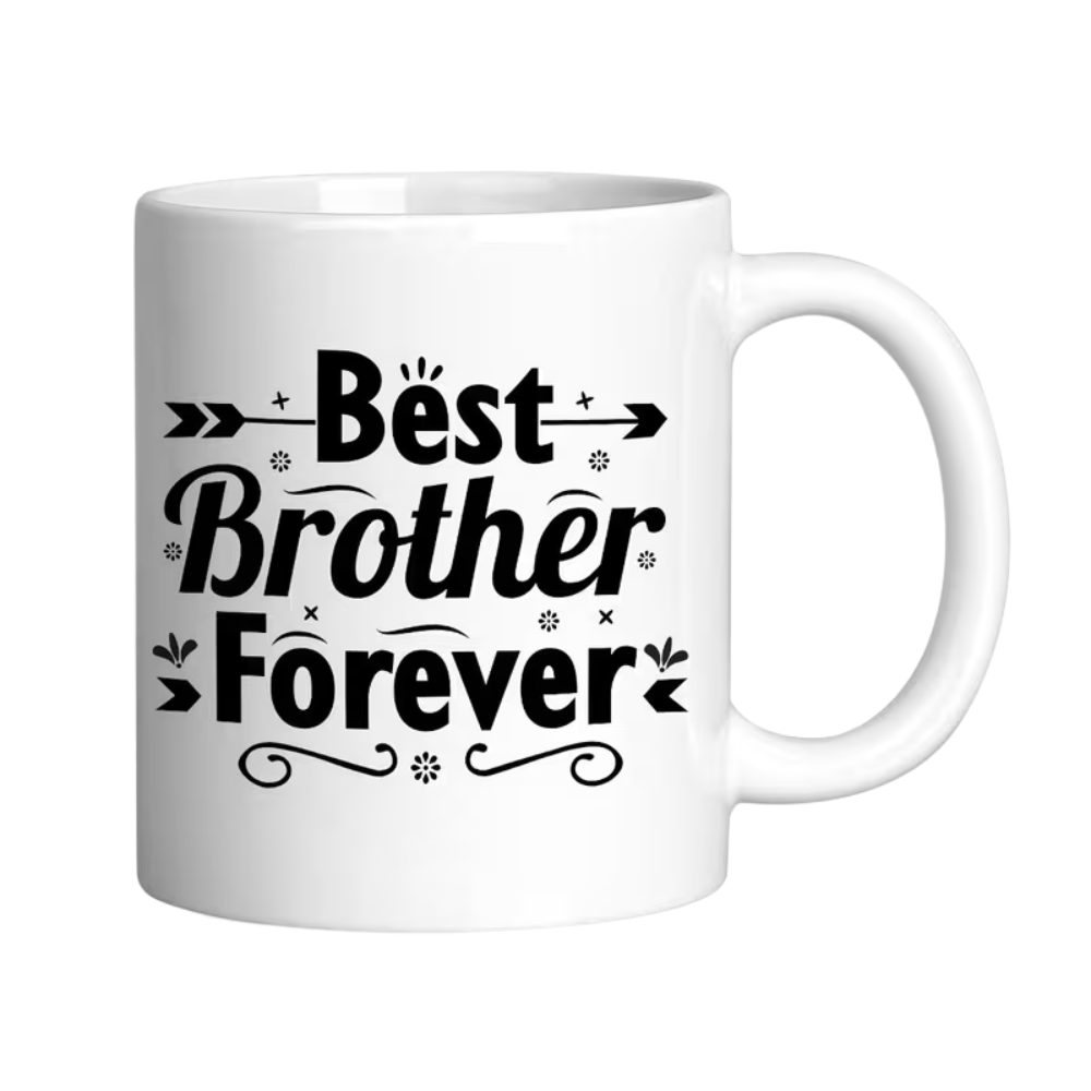 One Ceramic Coffee Mug, 11 Ounces, Featuring The Phrase 'Best for brother Forever'.