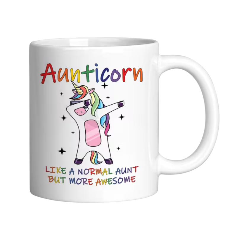 Aunticorn Unicorn Quote Print 11oz Coffee Ceramic Mug