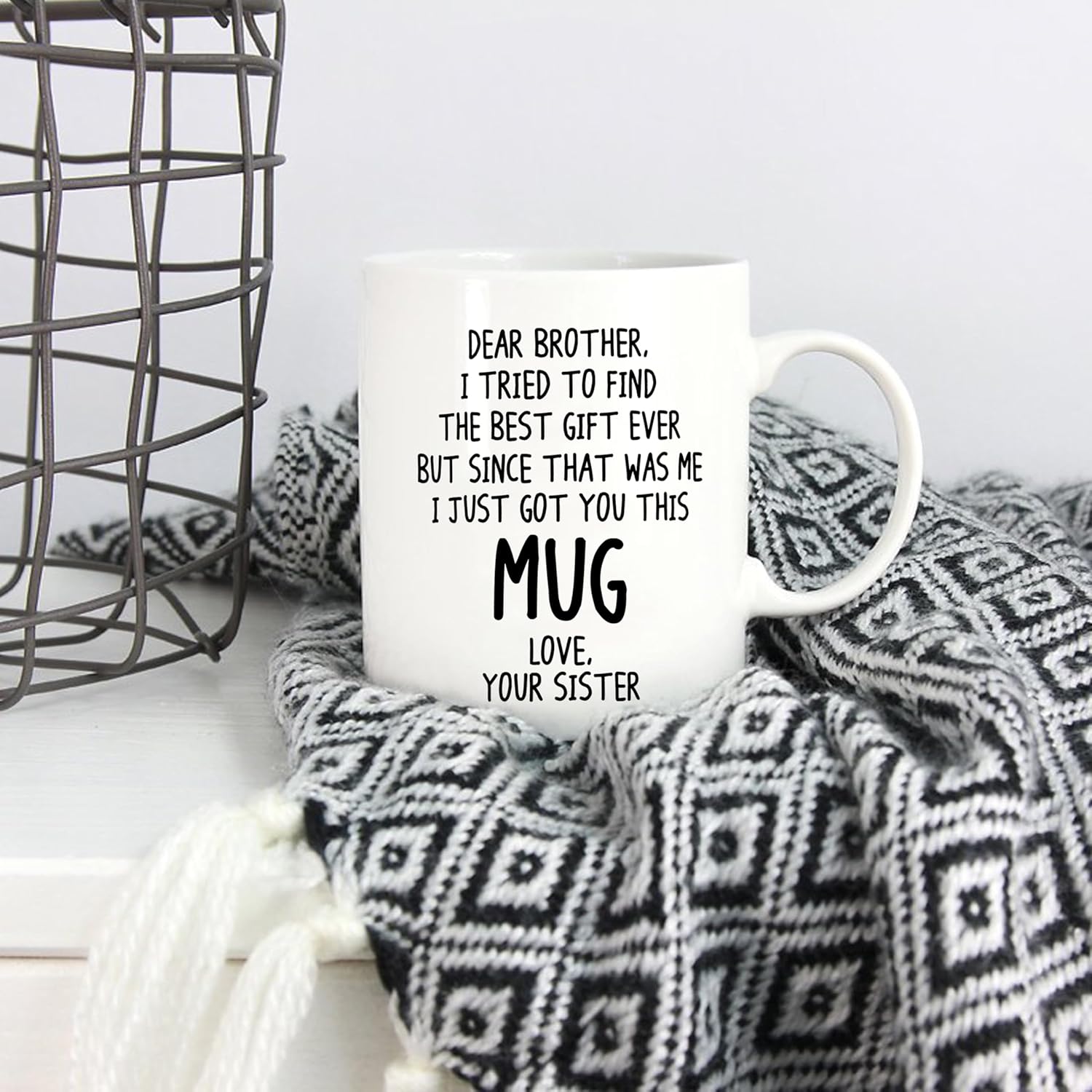 Dear Brother I Tried to Find the Best Gift Ever Printed Coffee Mug