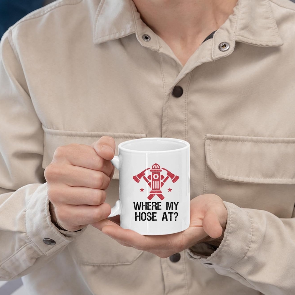 Where My Hose At Firefighter Firemen Firewomen Firefighters Gift