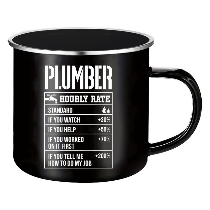 12oz Black Enamel Plumbers Coffee Mug With Funny Hourly Rate Design