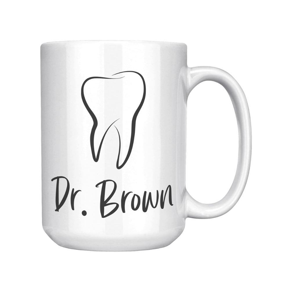 Personalized Dentist Mug – Custom Name Gift for Dentist, 11oz White Ceramic Cup