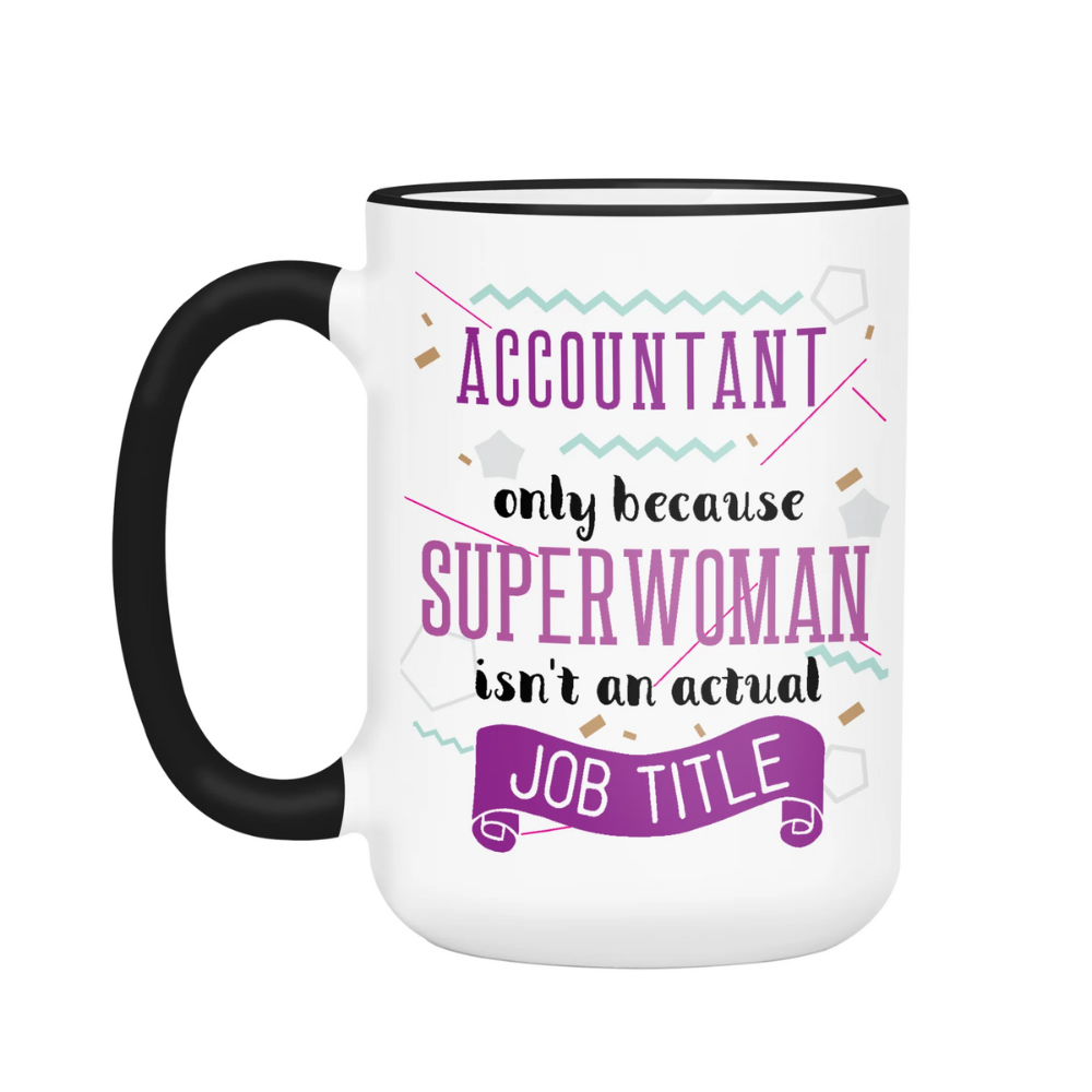 Accountant Funny Coffee Mug Tea