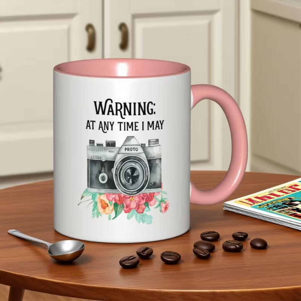 photography Mug with "WARNING: At Any Time I May Be Photographed"