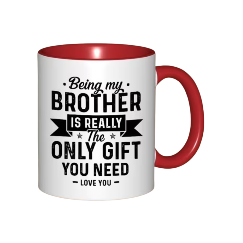 Brother Appreciation Quote Print 11oz Ceramic Coffee Mug