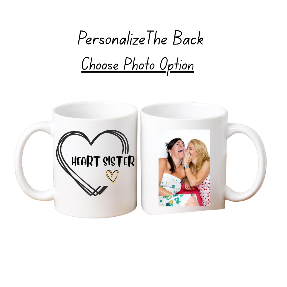 Meaningful Heart Sister Gift, Sentimental Mug from Soul Sister, Caring Photo Cup, Personalized Custom Present