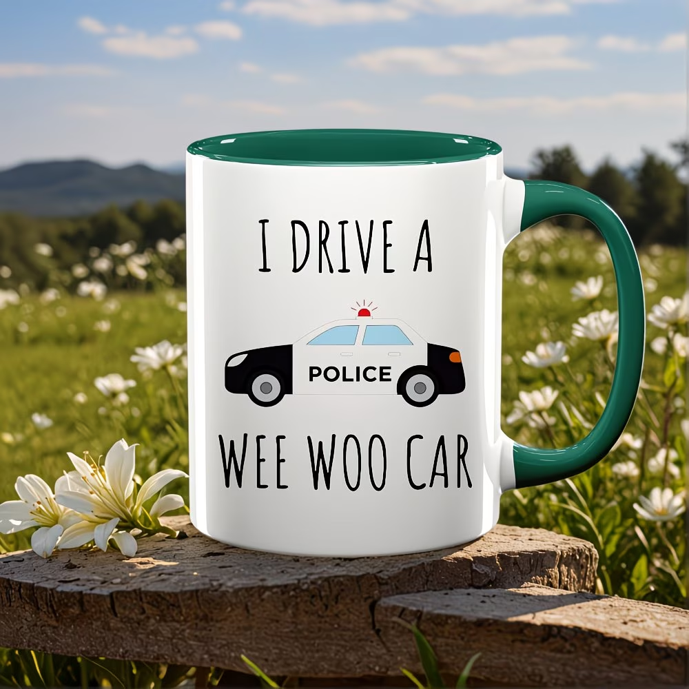 Funny Police Mug, Police Mug, Siren Car Mug