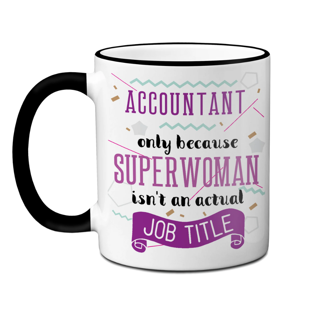 Accountant Funny Coffee Mug Tea