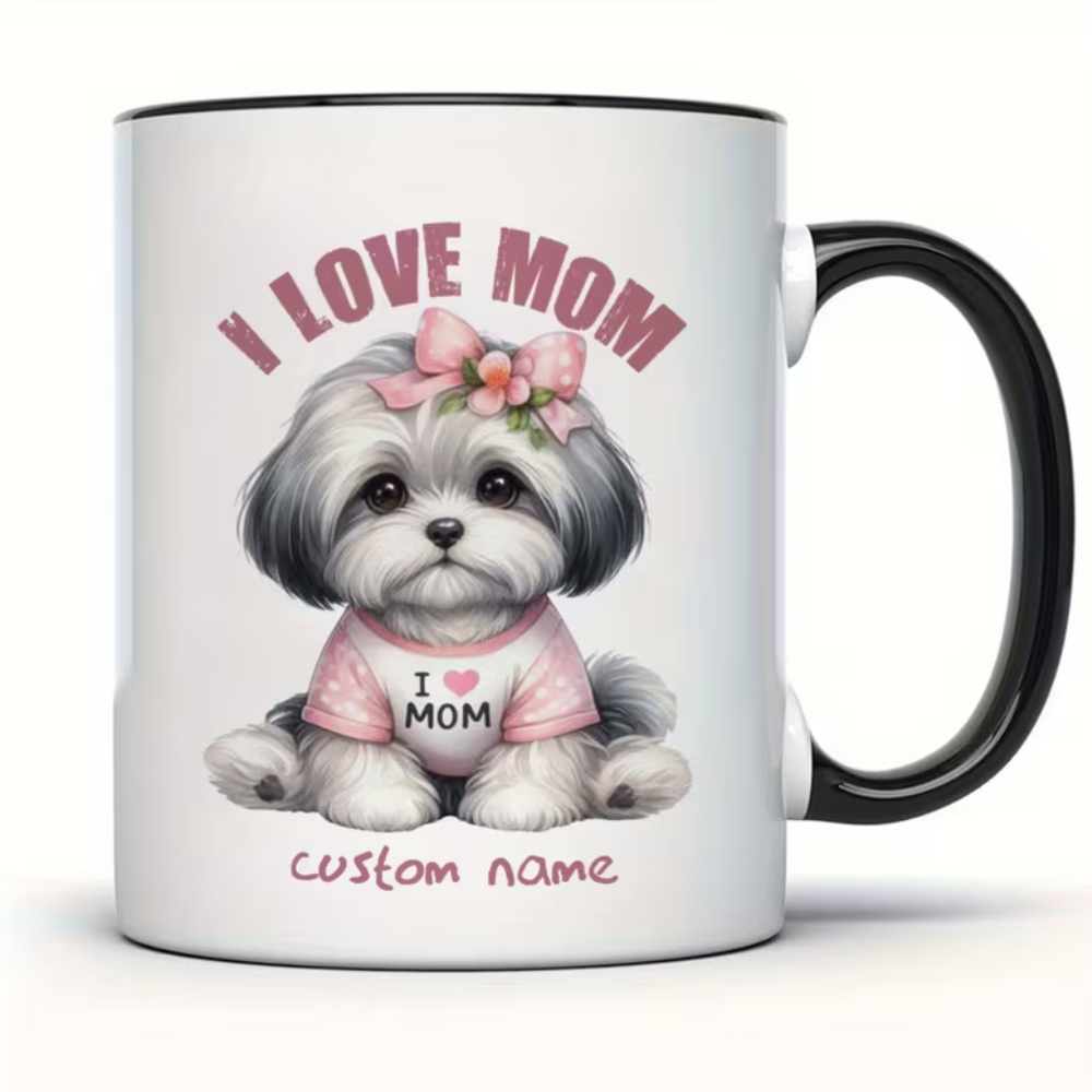 1 Piece 11Oz Personalized Ceramic Mug Shih Tzu I Love Mom Cup