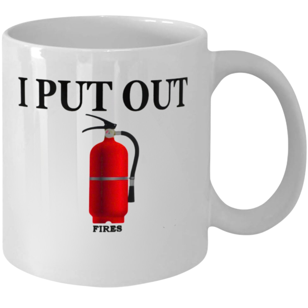 Rogue River Tactical Funny Coffee Mug Best Firefighters I Put Out Novelty