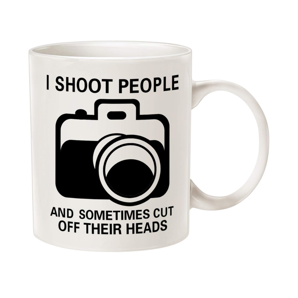 I Shoot People And Sometimes Cut Off Their Heads 11 Oz Funny Photography Coffee Mug
