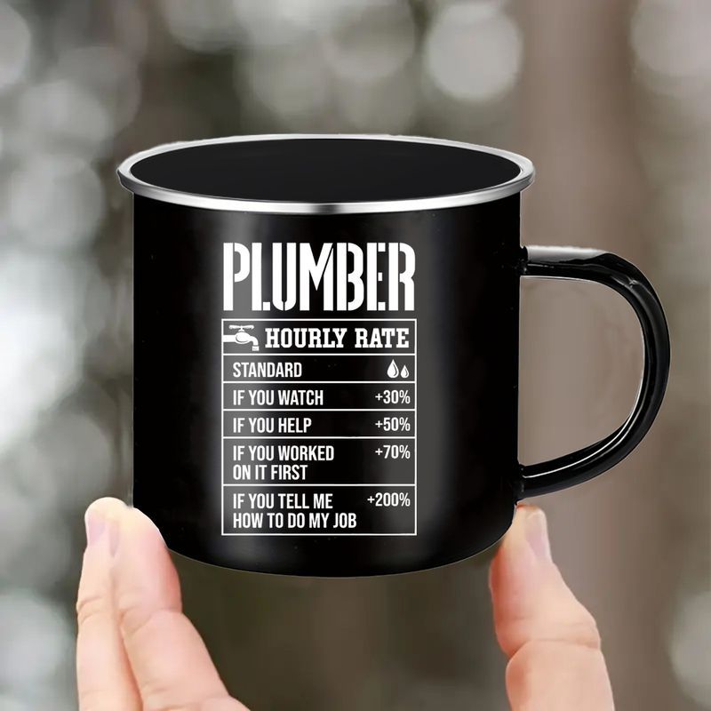 12oz Black Enamel Plumbers Coffee Mug With Funny Hourly Rate Design