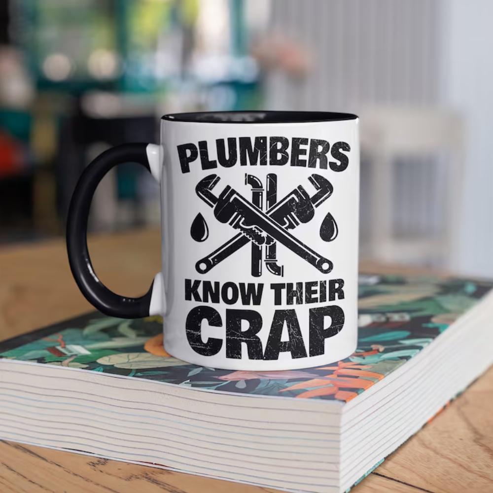 Plumbers Know Their Crap Mug, Funny Plumbing, Plumber Coffee Mugs