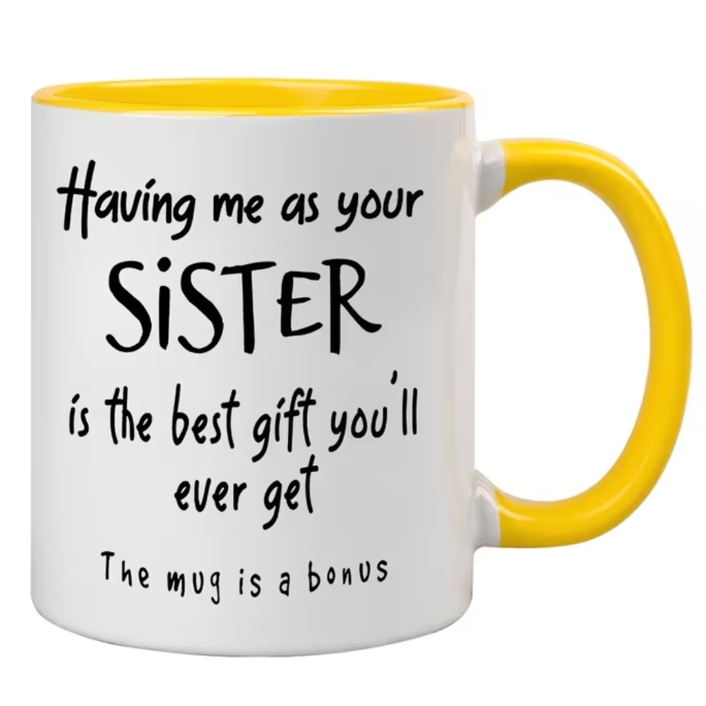 1pc, 11oz, Sisterly Gift Ceramic Coffee Mug/tea Cup. A Cup/mug Printed with Heartfelt 