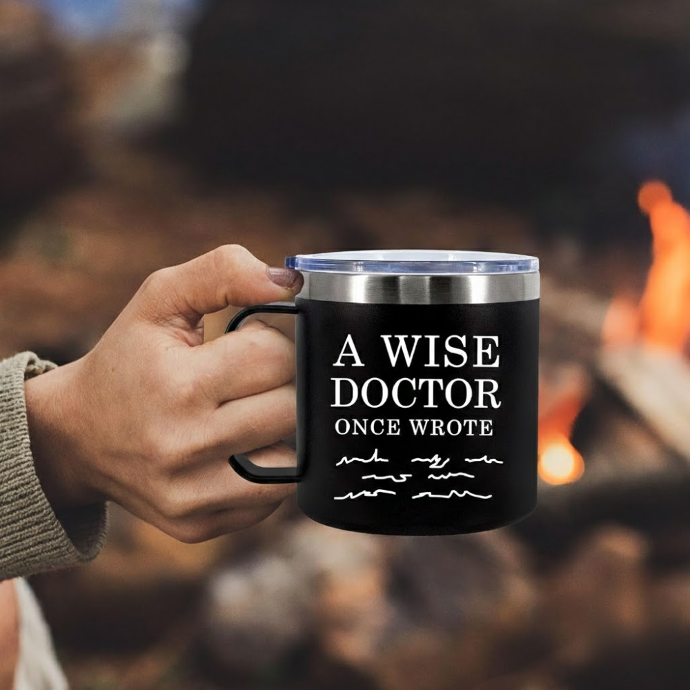 14 oz Stainless Steel Doctor Quote Insulated Coffee Mug with Handle and Lid