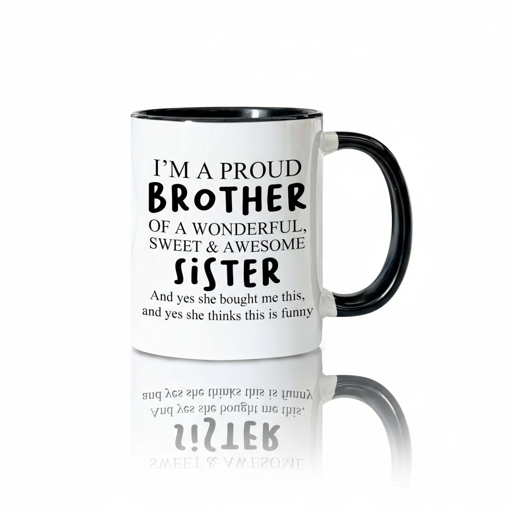 Brother Quote Coffee Mug